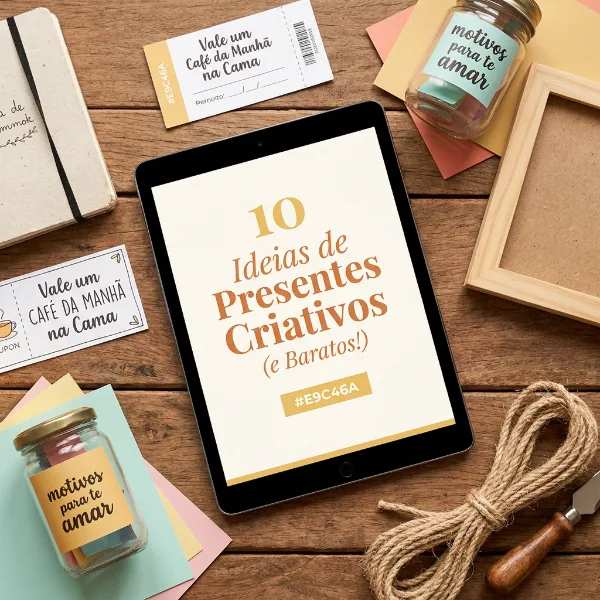 10 Ideias de Presentes Criativos (e Baratos!)